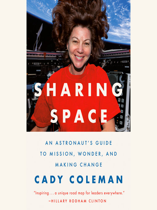 Title details for Sharing Space by Cady Coleman - Wait list